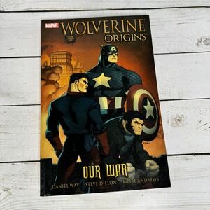 Wolverine Origins Vol 4 Our War Marvel TPB Graphic Novel Way Dillon 2008